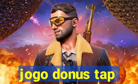 jogo donus tap